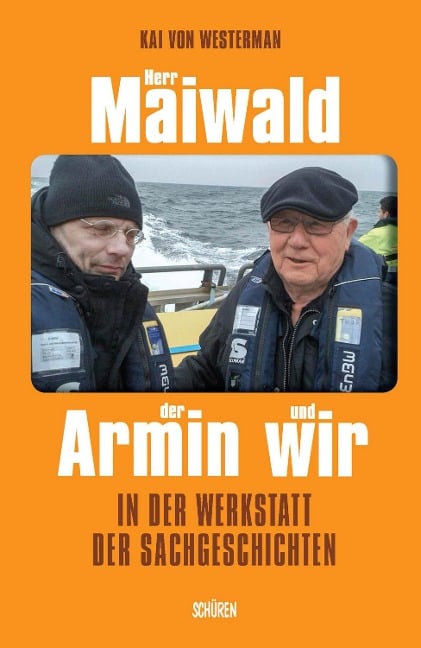 Herr Maiwald der Armin und wir - Kai von Westerman