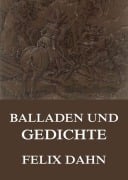 Cover-Bild zum Titel 'Balladen und Gedichte' von 'Felix Dahn'