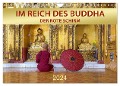 IM REICH DES BUDDHA - DER ROTE SCHIRM (Wandkalender 2024 DIN A4 quer), CALVENDO Monatskalender - Mario Weigt