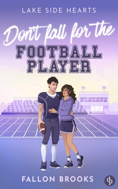 Don't fall for the Football Player - Fallon Brooks