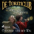 De Torenclub en het geheim van de grafheuvel - Marianne van der Wal
