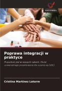 Cover-Bild zum Titel 'Poprawa integracji w praktyce' von 'Cristina Martínez Latorre'