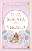 Cover-Bild zum Titel 'Una Sonata de Verano -V2*' von 'Belen Martinez'