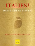 Cover-Bild zum Titel 'Italien! Das Goldene von GU' von ''