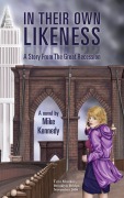 Cover-Bild zum Titel 'In Their Own Likeness' von 'Mike Kennedy'