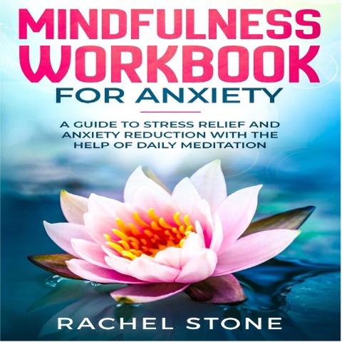 Mindfullness - Rachel Stone