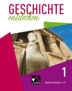 Cover-Bild zum Titel 'Geschichte entdecken 1 Lehrbuch Nordrhein-Westfalen (G9)' von 'Anne-Claire Berger, Martin Bergmeister, Meike Gönensay, Inga Griemens, Kais Hassan'