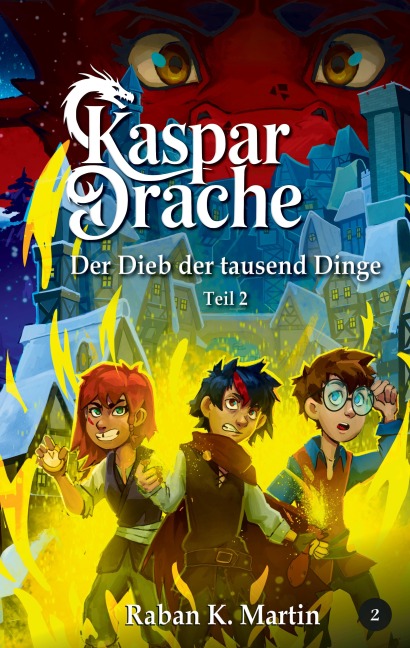 Der Dieb der tausend Dinge - Raban K. Martin