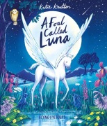 Cover-Bild zum Titel 'A Foal Called Luna' von 'Katie Knutton'