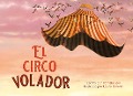 Cover-Bild zum Titel 'El Circo Volador' von 'Patrizia Levi'