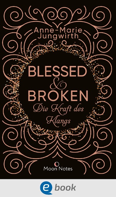Blessed & Broken. Die Kraft des Klangs - Anne-Marie Jungwirth