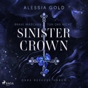 Cover-Bild zum Titel 'Sinister Crown' von 'Alessia Gold'