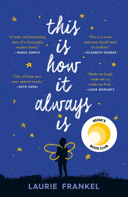 This Is How It Always Is - Laurie Frankel
