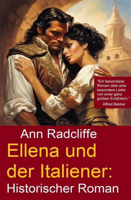 Ellena und der Italiener: Historischer Roman - Ann Radcliffe