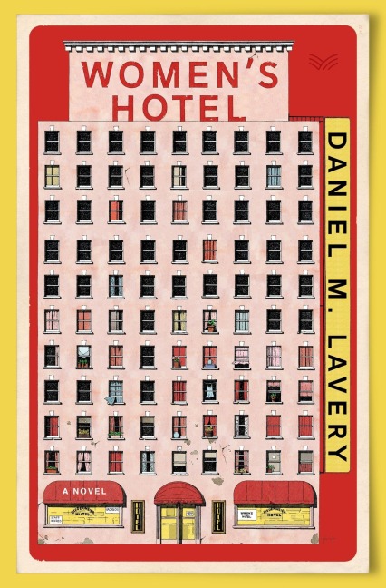 Women's Hotel - Daniel M Lavery