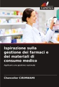 Ispirazione sulla gestione dei farmaci e dei materiali di consumo medico - Chancelier Cirimwami
