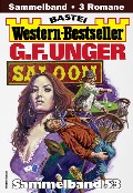 Cover-Bild zum Titel 'G. F. Unger Western-Bestseller Sammelband 53' von 'G. F. Unger'