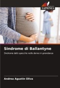 Cover-Bild zum Titel 'Sindrome di Ballantyne' von 'Andrea Agustín Oliva'
