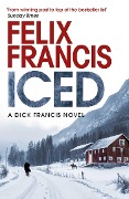 Cover-Bild zum Titel 'Iced' von 'Felix Francis'