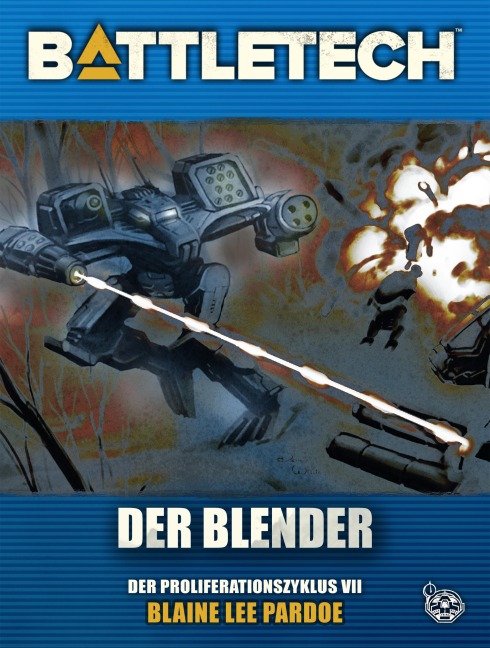 BattleTech - Der Blender - Blaine Lee Pardoe