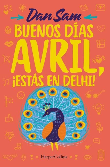 Buenos Días, Avril (Good Morning, April - Spanish Edition) - Dan Sam