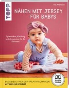 Cover-Bild zum Titel 'Nähen mit Jersey für Babys (kreativ.startup.)' von 'Ina Andresen'