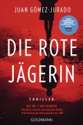 Cover-Bild zum Titel 'Die rote Jägerin' von 'Juan Gómez-Jurado'