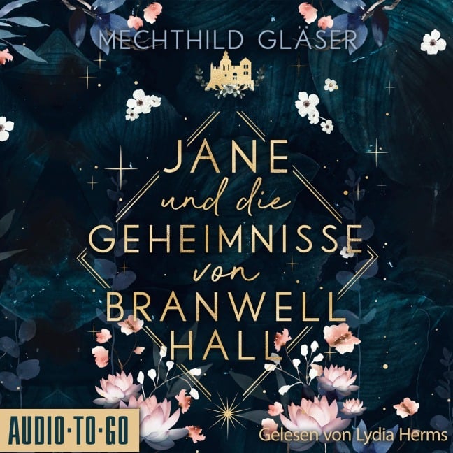 Jane und die Geheimnisse von Branwell Hall - Mechthild Gläser