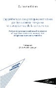 L'appréhension des pratiques restrictives par les autorités françaises et européennes de la concurrence - Mallen