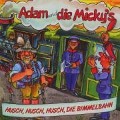 Cover-Bild zum Titel 'Husch,Husch,Husch,Die Bimmelbahn' von 'Adam und die Micky's'