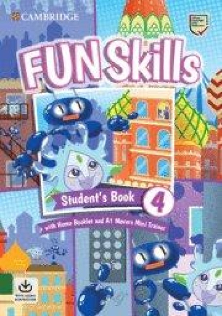 Fun Skills Level 4/Movers Student's Book with Home Booklet and Mini Trainer with Downloadable Audio - Bridget Kelly, David Valente