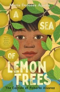 Cover-Bild zum Titel 'A Sea of Lemon Trees' von 'María Dolores Águila'