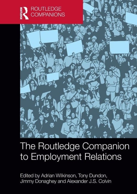 The Routledge Companion to Employment Relations - 