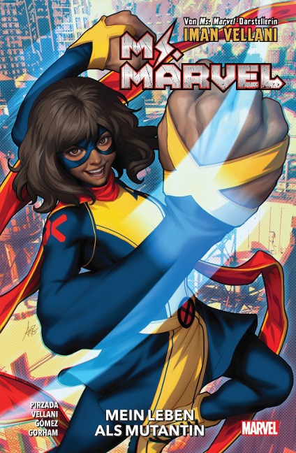 Ms. Marvel: Mein Leben als Mutantin - Iman Vellani, Adrian Alphona, Sabir Pirzada, Adam Gorham