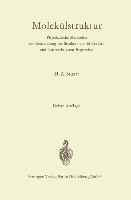 Molekülstruktur - Ernst Funck, Herbert A. Stuart