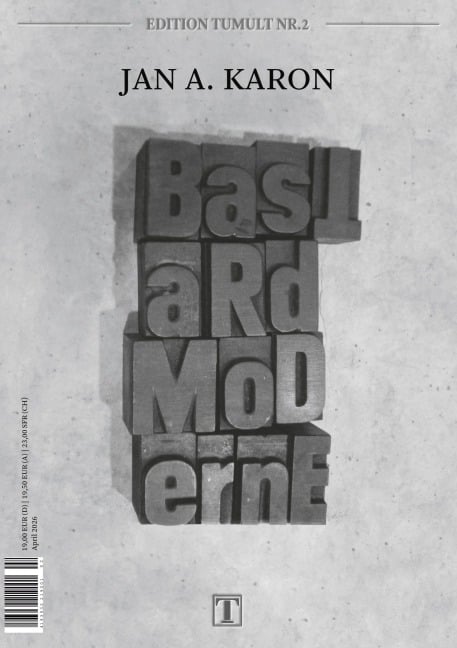 Bastardmoderne - Jan A. Karon