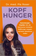 Cover-Bild zum Titel 'Kopfhunger' von 'Pia Roser'