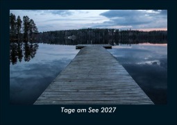 Cover-Bild zum Titel 'Tage am See 2027 Fotokalender DIN A5' von 'Tobias Schmitt, Kevin Heber'