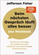 Cover-Bild zum Titel 'Beim nächsten Gespräch läuft alles besser - Das Workbook' von 'Jefferson Fisher'