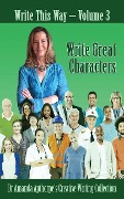 Cover-Bild zum Titel 'Write Great Characters' von 'Amanda Apthorpe'