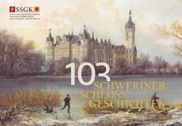 Cover-Bild zum Titel '103 Schweriner Schlossgeschichten' von ''