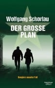 Cover-Bild zum Titel 'Der große Plan' von 'Wolfgang Schorlau'