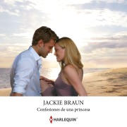 Cover-Bild zum Titel 'Confesiones de una princesa' von 'Jackie Braun'