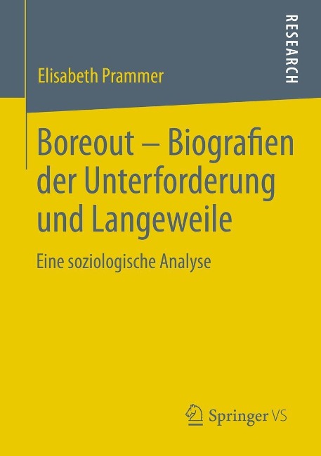 Boreout - Biografien der Unterforderung und Langeweile - Elisabeth Prammer