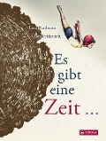 Cover-Bild zum Titel 'Es gibt eine Zeit...' von 'Lena Raubaum'