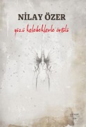 Cover-Bild zum Titel 'Yüzü Kelebeklerle Örtülü' von 'Nilay Özer'