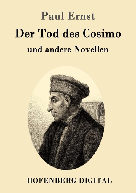 Der Tod des Cosimo - Paul Ernst