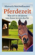 Cover-Bild zum Titel 'Pferdezeit' von 'Manuela Weichselbaumer'