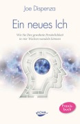 Cover-Bild zum Titel 'Ein neues Ich' von 'Joe Dispenza'