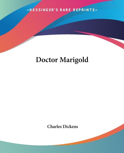 Doctor Marigold - Charles Dickens